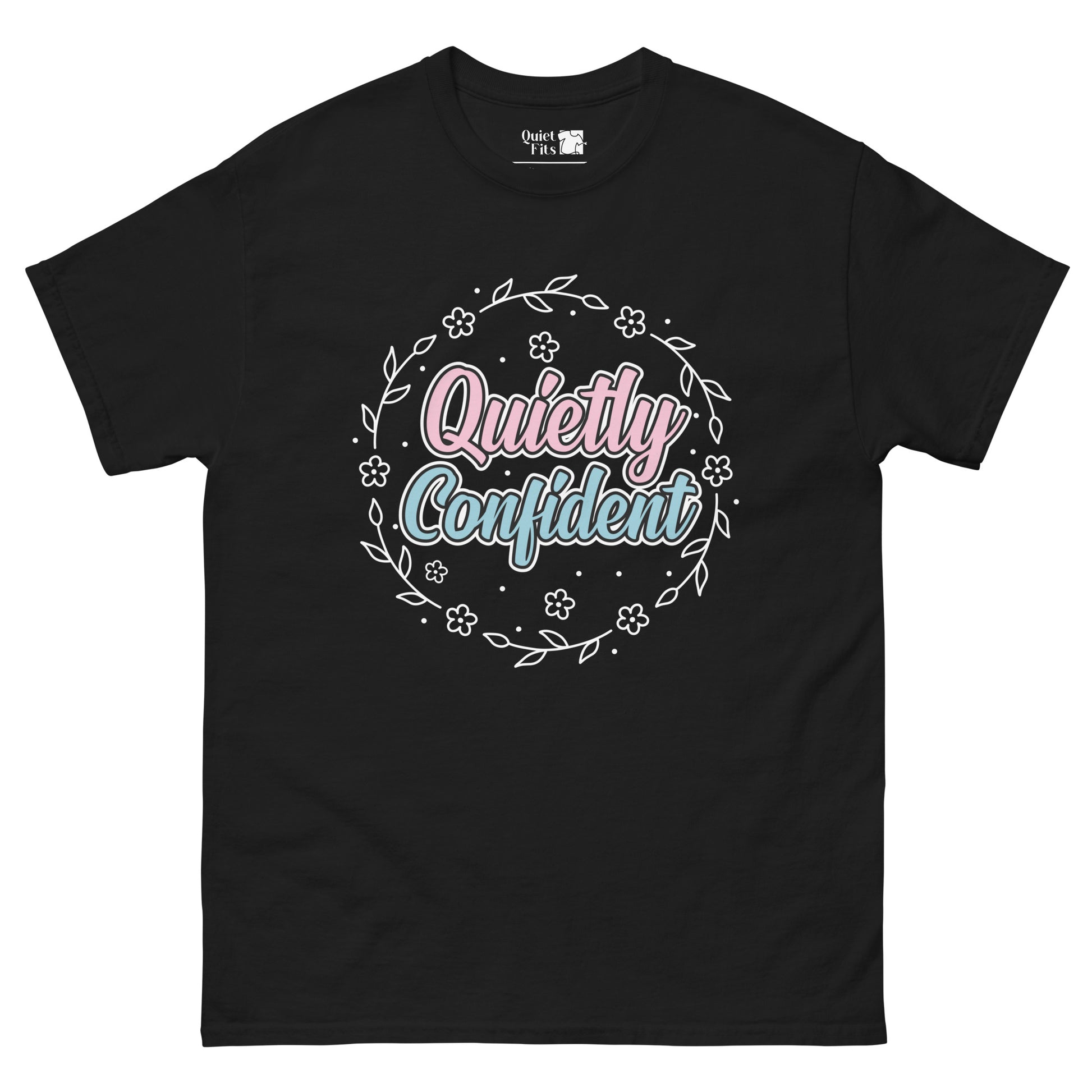 The phrase "Quietly Confident" in a playful, layered script font. "Quietly" is pink, and "Confident" is light blue. Both words have a white outline. The text is surrounded by a white floral wreath with small dots and small white dots.